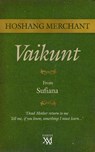 Vaikunt - Hoshang Merchant - 9789351368113