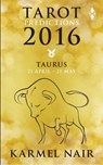 Tarot Predictions 2016 - Karmel Nair - 9789351776550
