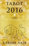 Tarot Predictions 2016 - Karmel Nair - 9789351776611