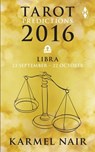 Tarot Predictions 2016 - Karmel Nair - 9789351776659