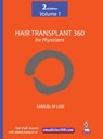 Hair Transplant 360 for Physicians Volume 1 - Samuel M Lam - 9789352500383