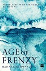 Age of Frenzy - Mahabaleshwar Sail ; Vidya Pai - 9789352641604