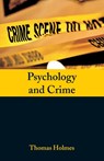 Psychology and Crime - Thomas Holmes - 9789352971756