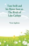 Tom Swift and his Motor-boat - APPLETON,  Victor - 9789352975921