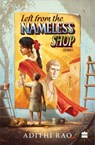 Left from the Nameless Shop - Adithi Rao - 9789353023263