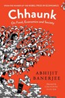 Chhaunk On Food, Economics And Society - Abhijit Banerjee - 9789353452421