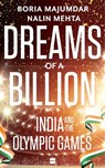 Dreams of a Billion - Boria Majumdar - 9789353576011