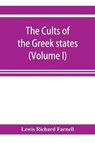 The Cults of the Greek states (Volume I) - RICHARD FARNELL,  Lewis - 9789353922603