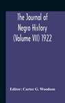 The Journal Of Negro History (Volume Vii) 1922 - Carter G Woodson - 9789354188503