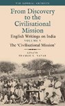The ‘Civilisational Mission’ - Dr Pramod K. (University of Hyderabad Nayar - 9789354356087