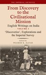 ‘Discoveries’, Explorations and the Imperial Survey - Dr Pramod K. (University of Hyderabad Nayar - 9789354356582