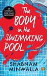 The Body in The Swimming Pool - Shabnam Minwalla - 9789354479564