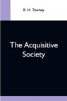 The Acquisitive Society - R H Tawney - 9789354592966