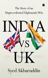 India vs UK - Syed Akbaruddin - 9789354890932
