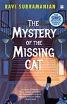 Mystery Of The Missing Cat (SMS Detective Agency Book 2) - Ravi Subramanian - 9789354894855