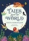 Tales from the World - Geeta Ramanujam - 9789354924040