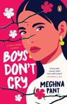 Boys Don't Cry - Meghna Pant - 9789354924279