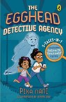 The Egghead Detective Agency - Pika Nani - 9789354925481