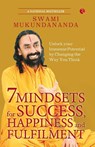 7 Mindsets for Success, Happiness and Fulfilment - Swami Mukundananda - 9789355204387