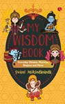 MY WISDOM BOOK - Swami Mukundananda - 9789355204509