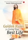 Golden Rules for Living Your Best Life - Swami Mukundananda - 9789355207883