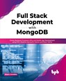 Full Stack Development with MongoDB - Manu Sharma - 9789355510143