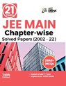 21 Years JEE MAIN Chapter-wise Solved Papers (2002 - 22) 14th Edition - Disha Experts - 9789355642912