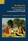 Reading the Rāmcaritmānas: A Companion to the Awadhi Ramayana of Tulsidas - Rupert Snell - 9789355725158