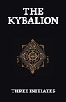 The Kybalion - Three Initiates - 9789355842183