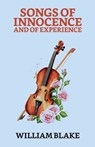 Songs of Innocence And of Experience - William Blake - 9789355843302