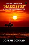 The Nigger Of The Narcissus - Joseph Conrad - 9789355843784