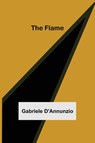 The Flame - Gabriele D'Annunzio - 9789356017504