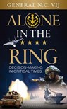 Alone in the Ring - N.C. Vij - 9789356409514