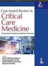 Case-based Review in Critical Care Medicine - Atul Prabhakar Kulkarni ; Kapil Gangadhar Zirpe ; Subhal Bhalchandra Dixit ; Rahul Anil Pandit - 9789356963870