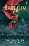 Brahmaputra - V. Vijayendra Prasad ; Kulpreet Yadav - 9789356990517