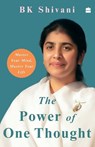 The Power of One Thought - Brahma Kumari Shivani - 9789356993334