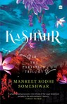 Kashmir - Manreet Sodhi Someshwar - 9789356995406