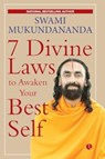 7 Divine Laws to Awaken Your Best Self - Swami Mukundananda - 9789357025829