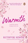 Warmth - Rithvik Singh - 9789357088671