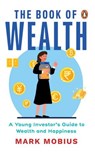 The Book of Wealth - Mark Mobius - 9789357089371