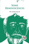 Some Reminiscences - Joseph Conrad - 9789357276085