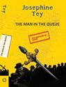 The Man in the Queue - Josephine Tey - 9789357310550