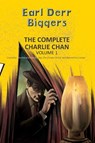 The Complete Charlie Chan Vol 1 - Earl Der Biggers - 9789357310697