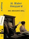 Mr. Meeson's Will - H Rider Haggard - 9789357311052