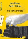 The Rome Express - Arthur Griffiths - 9789357311496