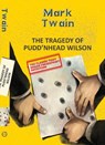 The Tragedy Of Pudd'Nhead Wilson - Mark Twain - 9789357312196