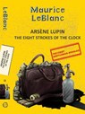 Arsene Lupin 11: The Eight Strokes of the Clock - Maurice Leblanc - 9789357312233