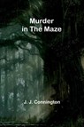 Murder in the maze - J. J. Connington - 9789357951807