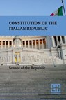 Constitution Of The Italian Republic - Senate of the Republic - 9789358009811