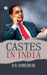 Castes In India - B. R. Ambedkar - 9789358042481